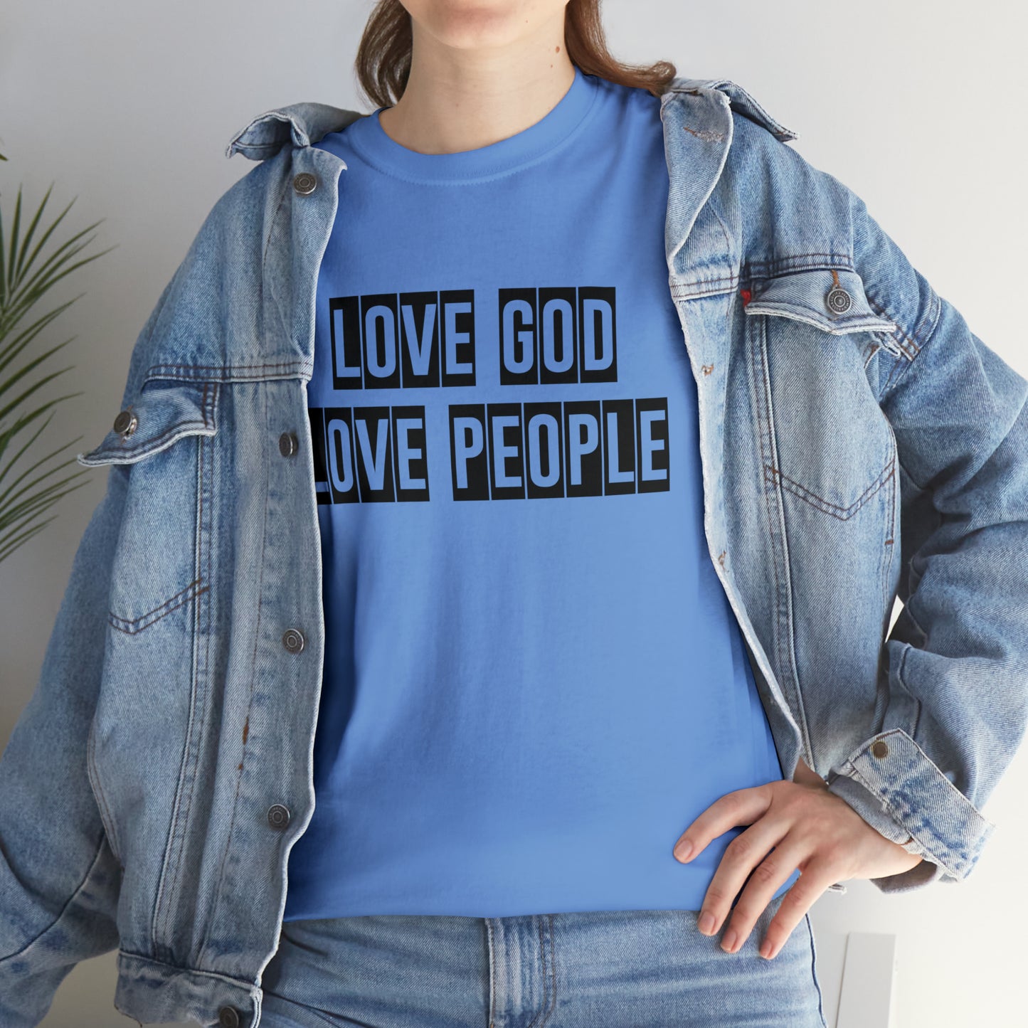 Love God Love People  Unisex Tee