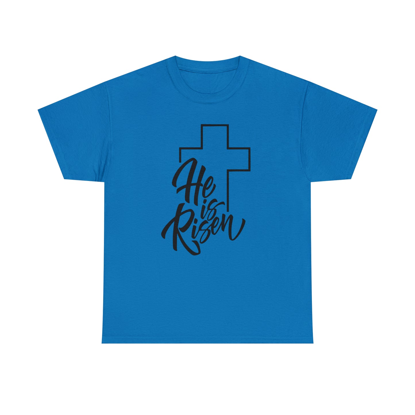He Is Risen Unisex Tee