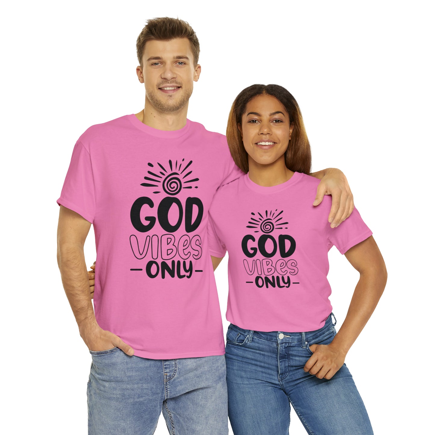 God Vibes Only  Unisex Tee