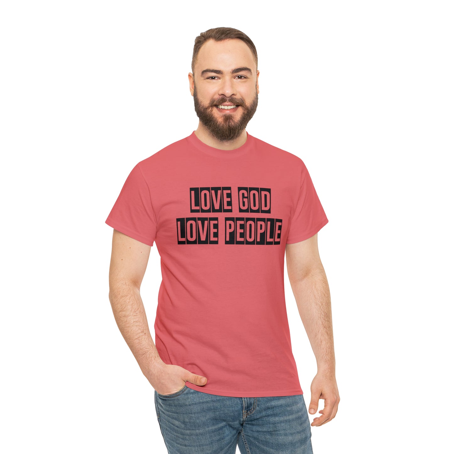 Love God Love People  Unisex Tee