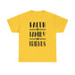 Faith Family Friends Unisex Tee