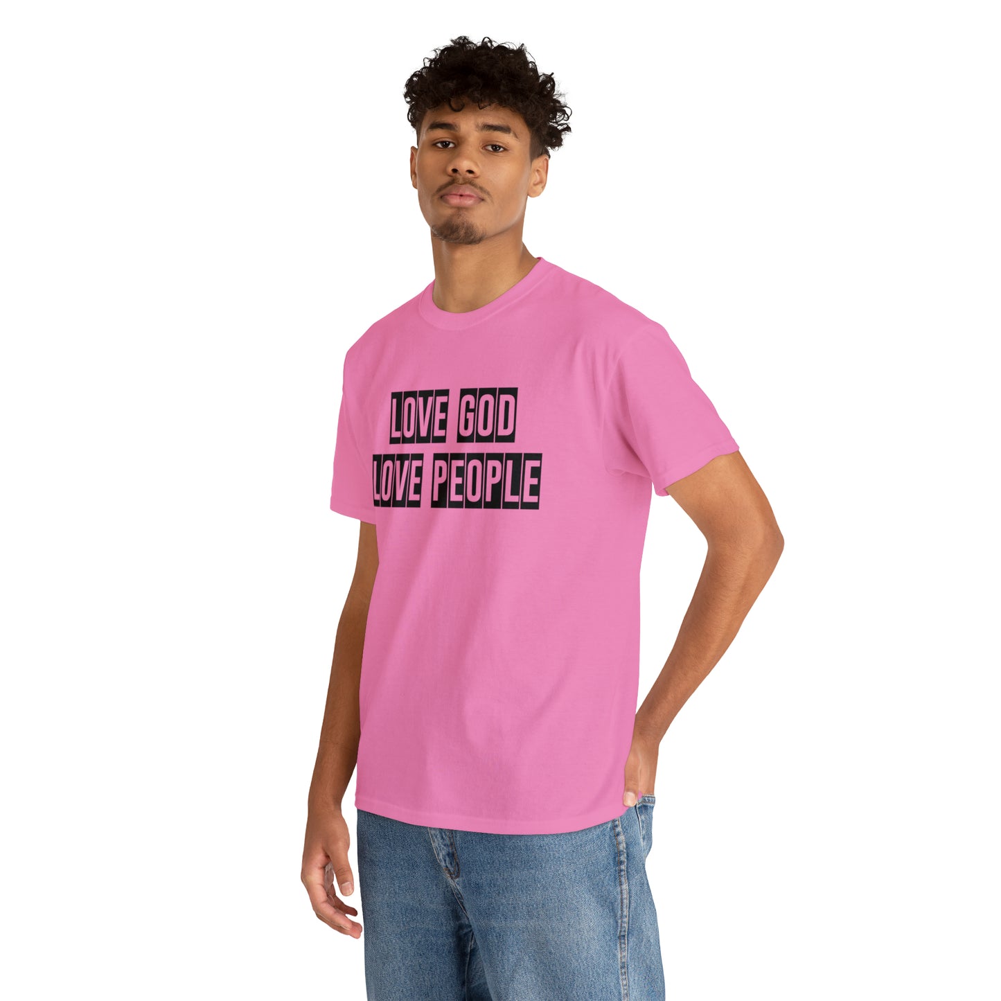 Love God Love People  Unisex Tee