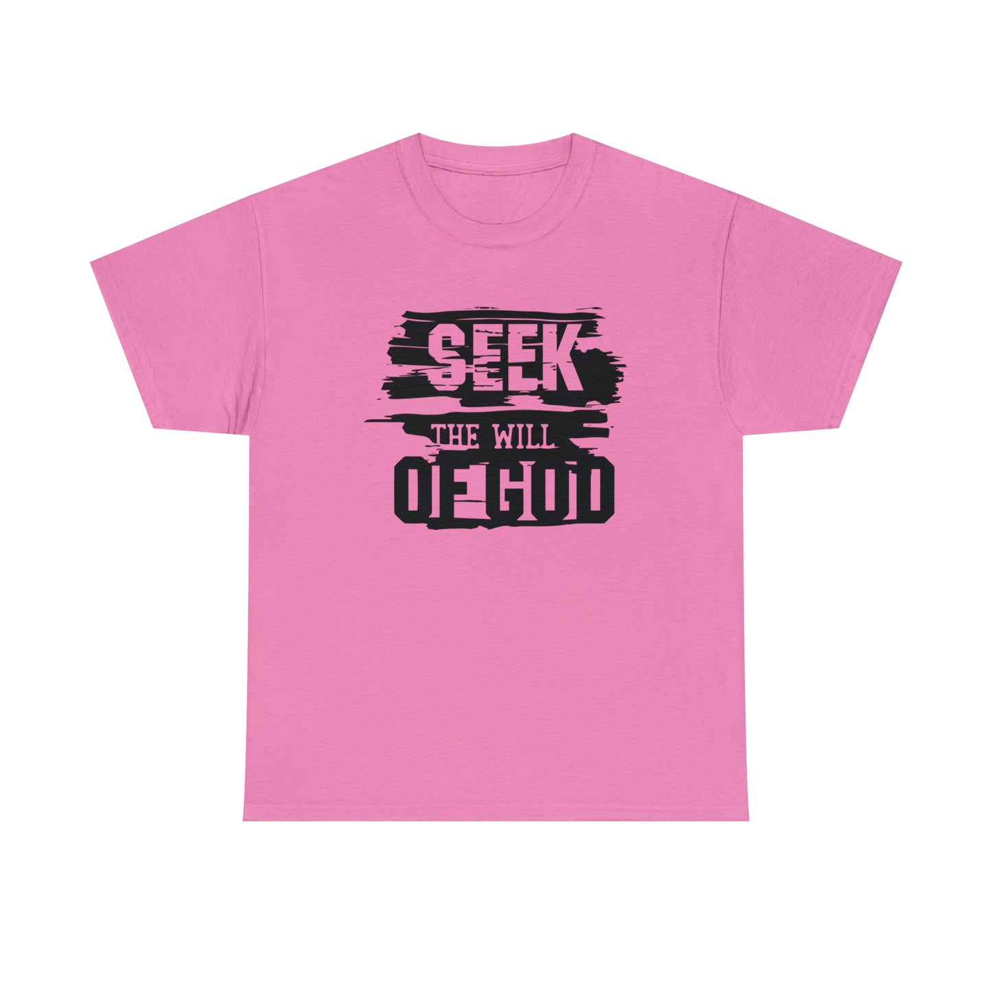 Seek The Will Of God Unisex Tee