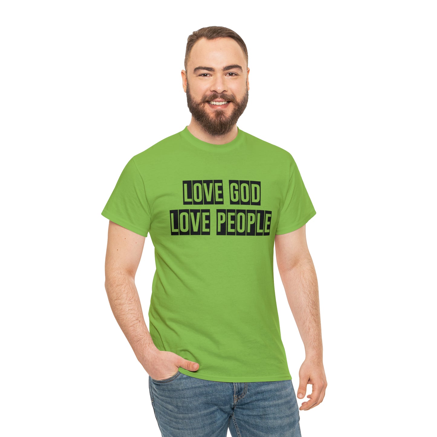 Love God Love People  Unisex Tee
