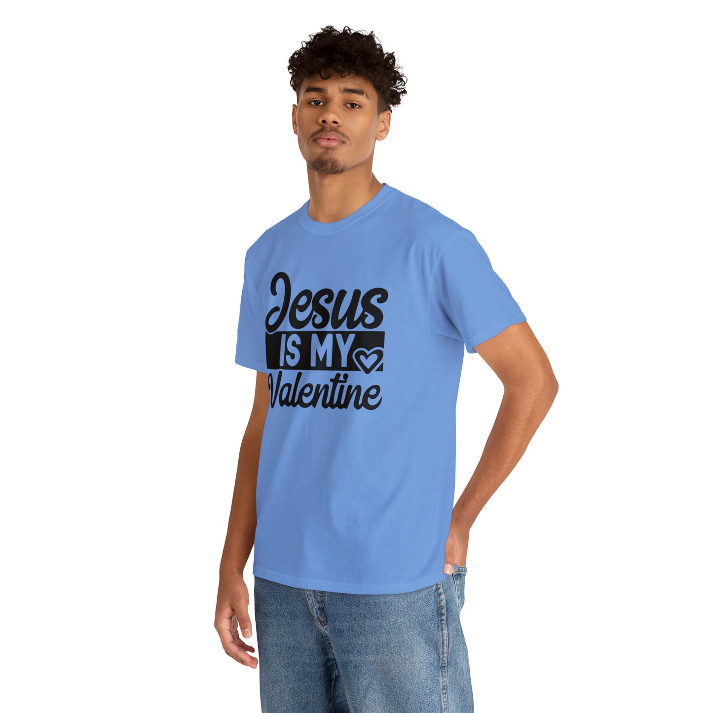 Jesus Is My Valentine Unisex Tee