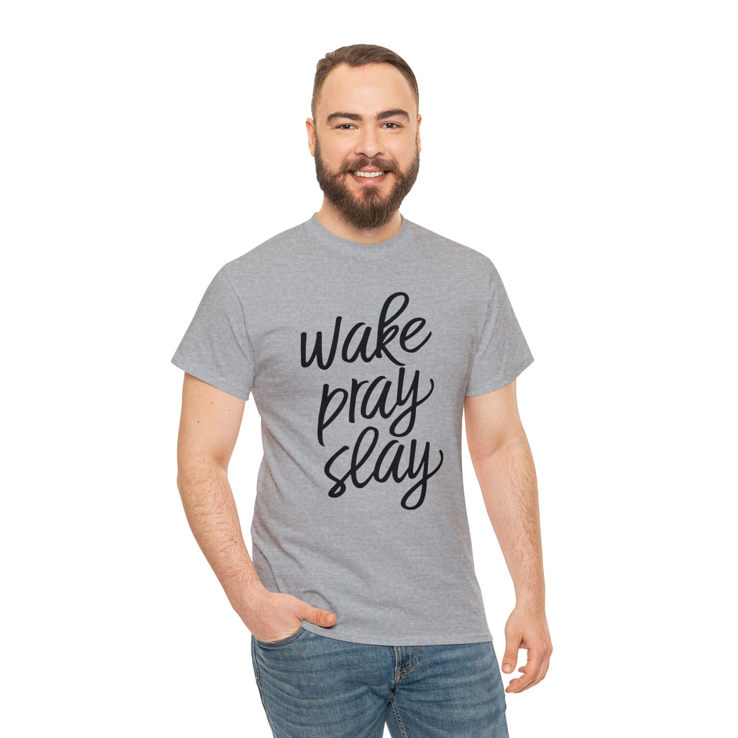 Wake Pray Slay  Unisex Tee