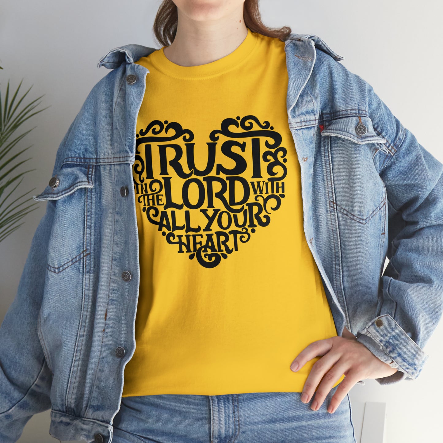 Trust Lord With All Your Heart Unisex Tee