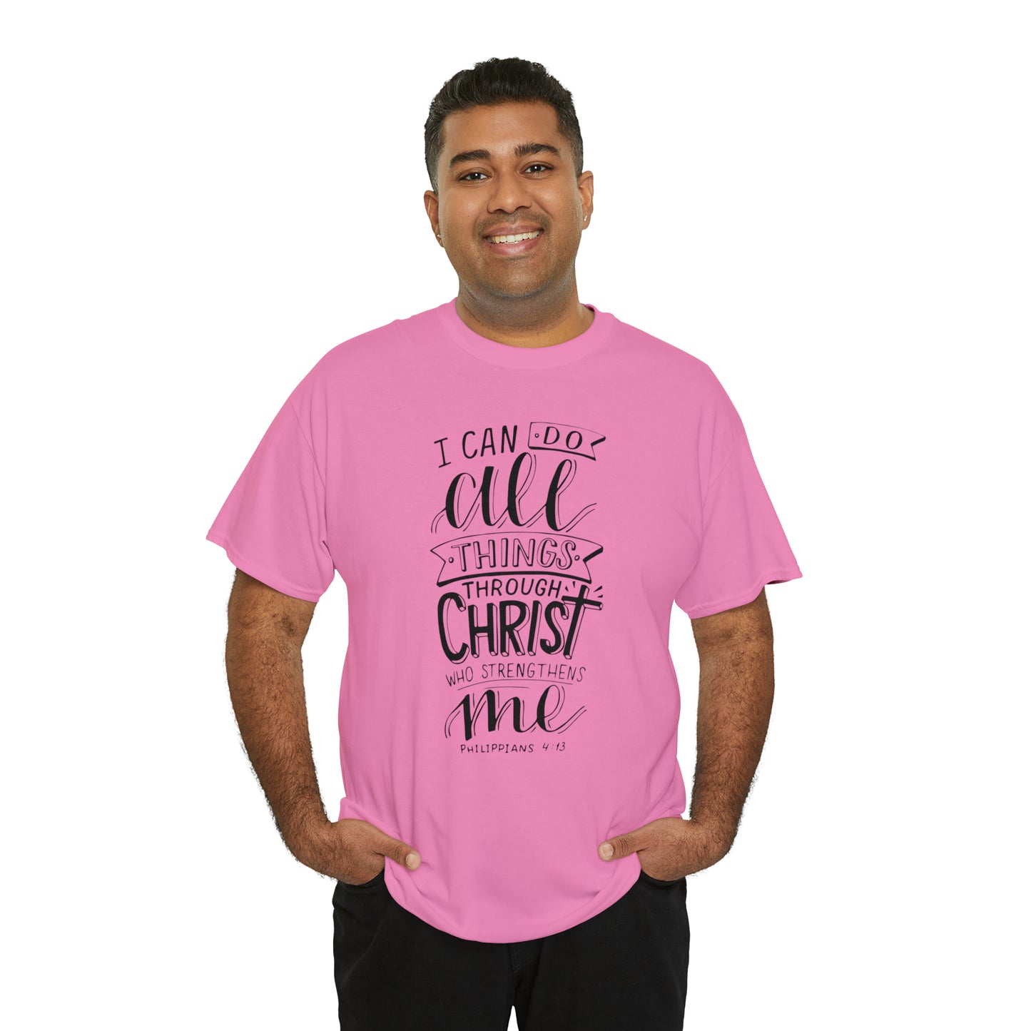 I Can Do All Things Through Christ  Unisex Tee