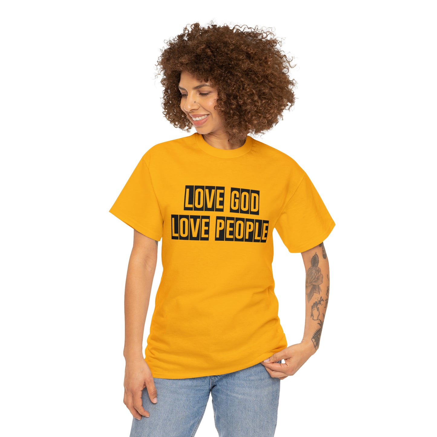 Love God Love People  Unisex Tee
