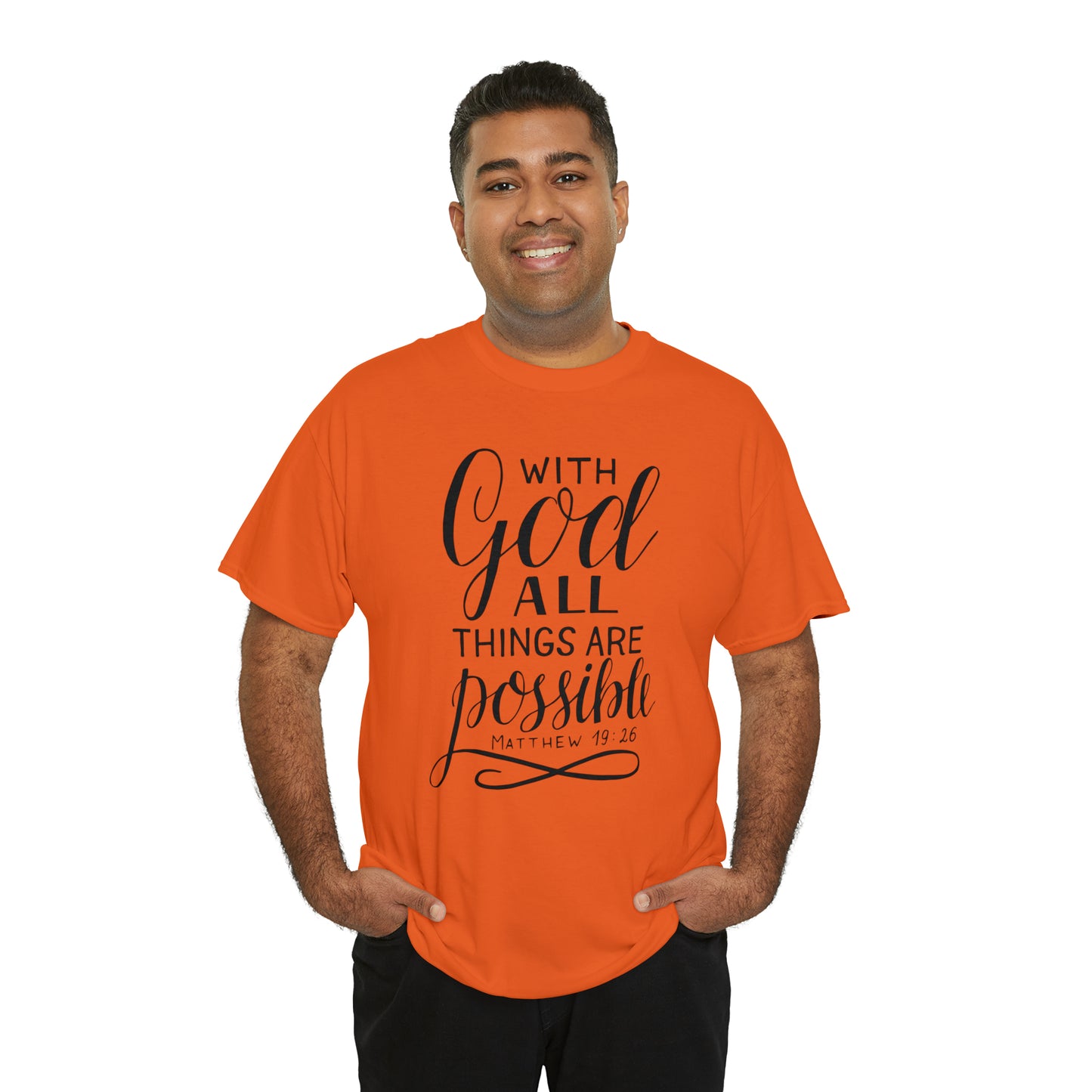 With God All Things Are Possible  Unisex Tee