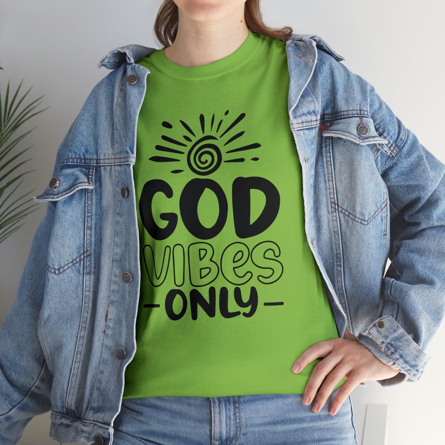 God Vibes Only  Unisex Tee