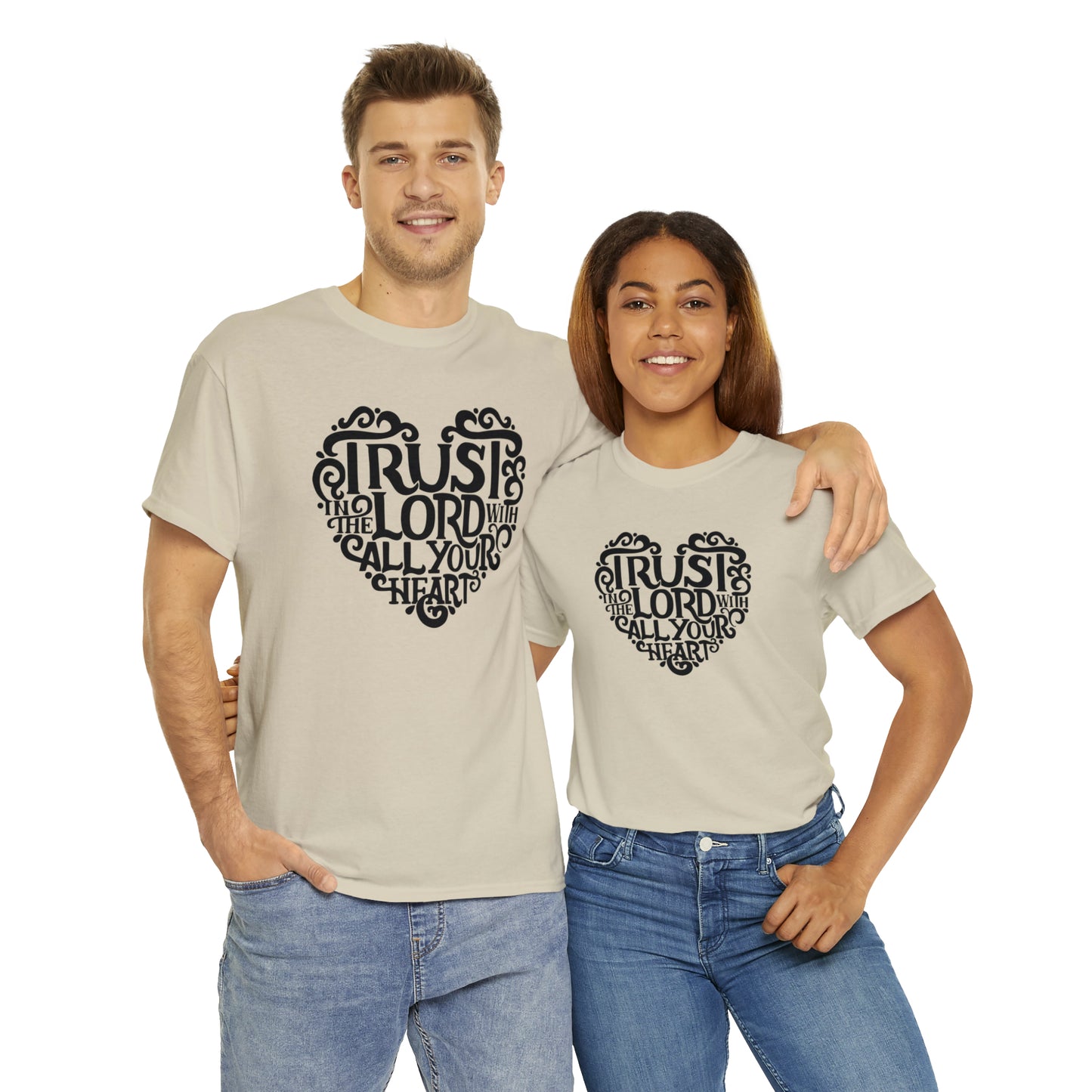 Trust Lord With All Your Heart Unisex Tee