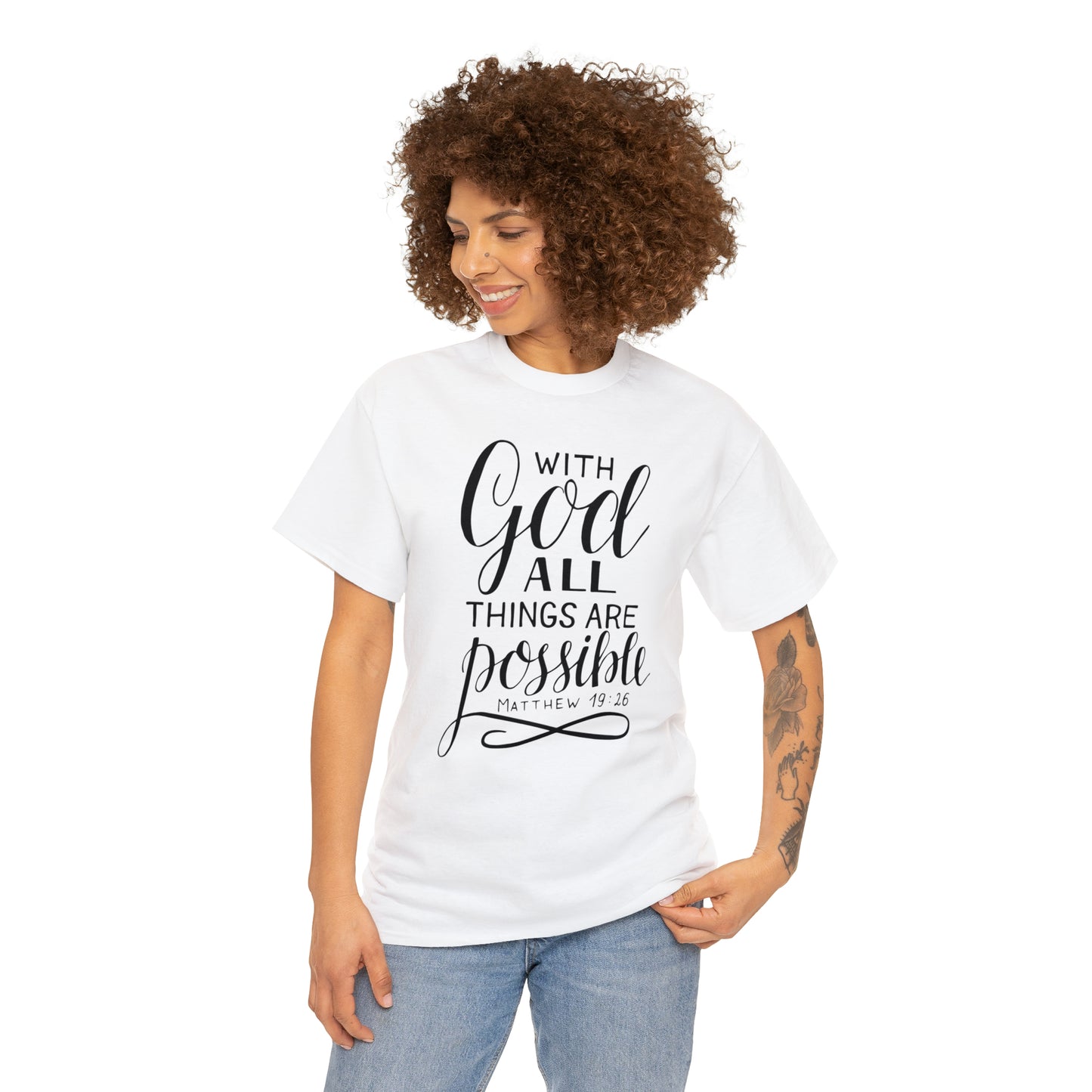 With God All Things Are Possible  Unisex Tee