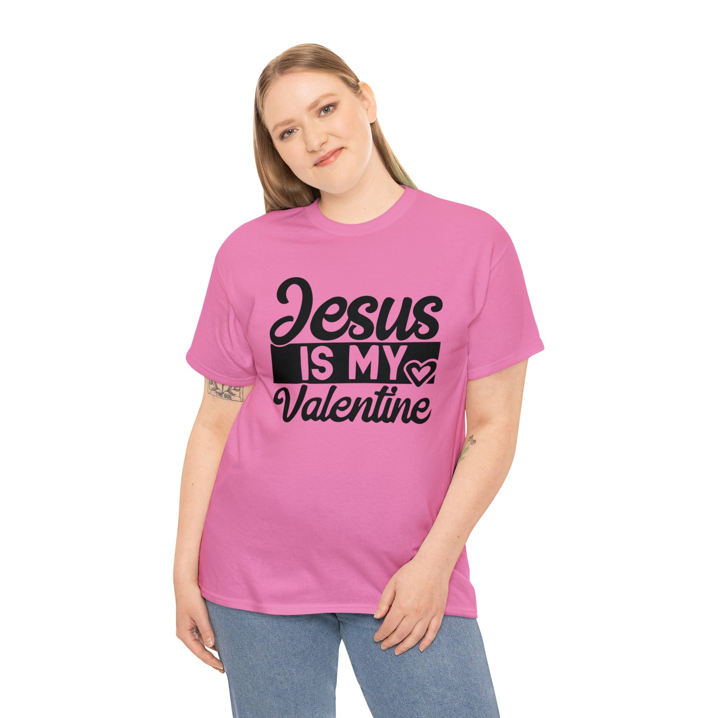 Jesus Is My Valentine Unisex Tee