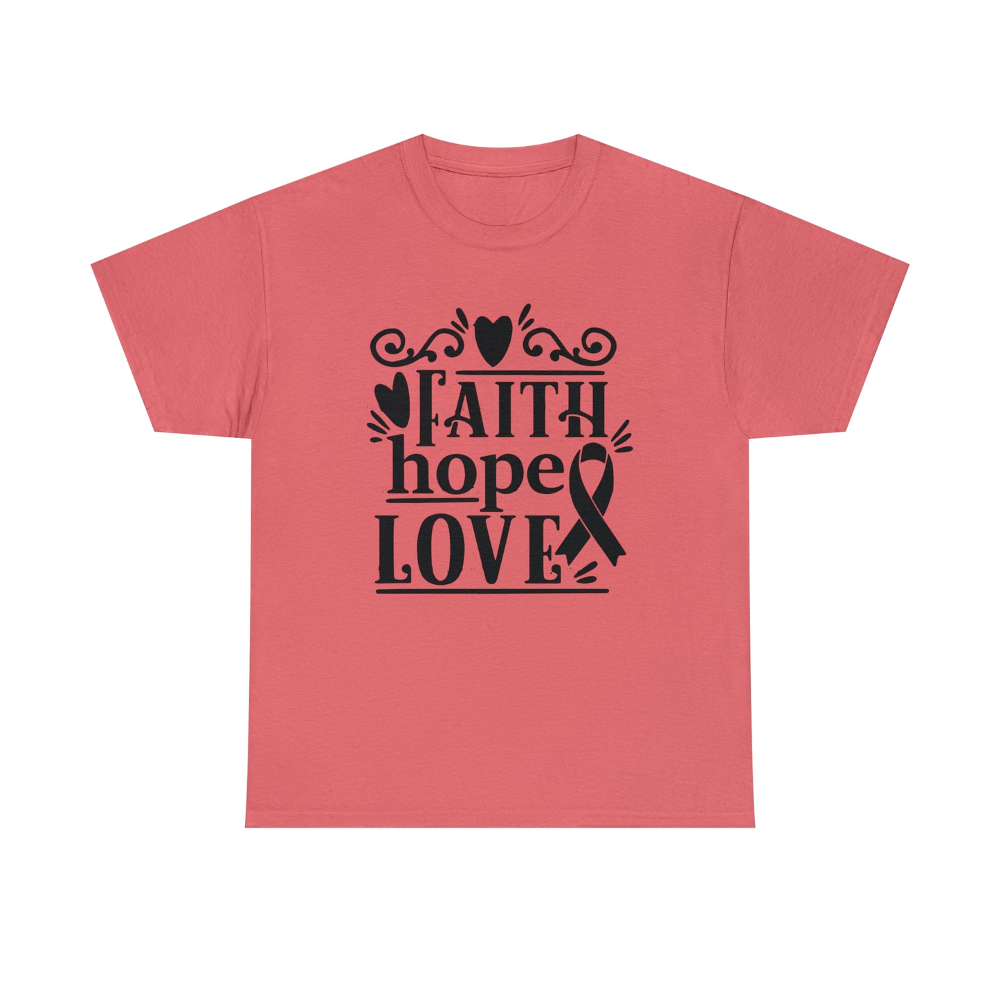 Faith Hope Love  Unisex Tee