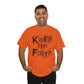 Keep The Faith  Unisex Tee
