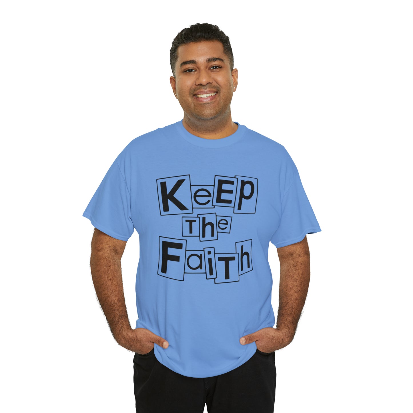Keep The Faith  Unisex Tee