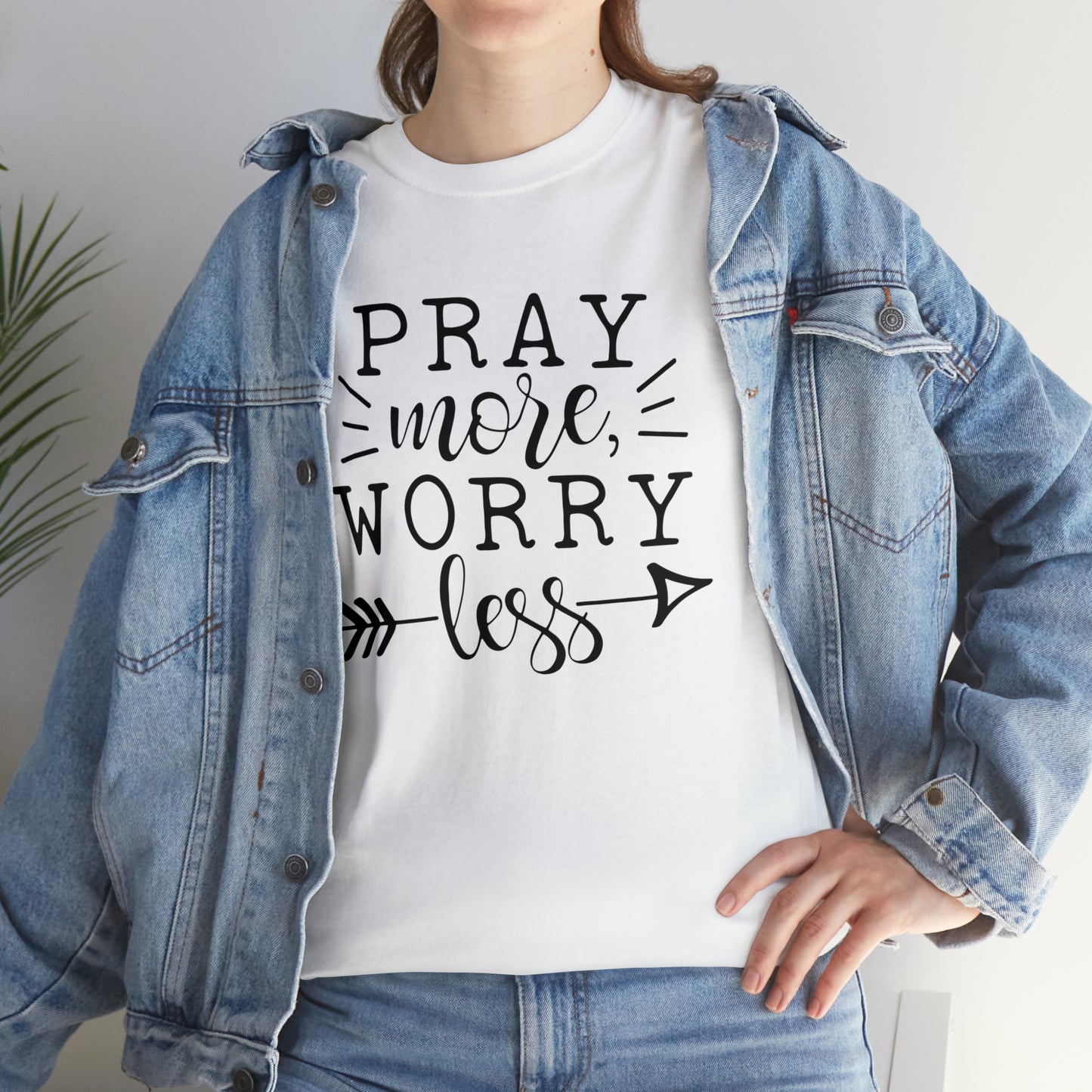 Pray More Worry Less Unisex Tee
