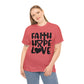 Faith Hope Love Unisex Tee