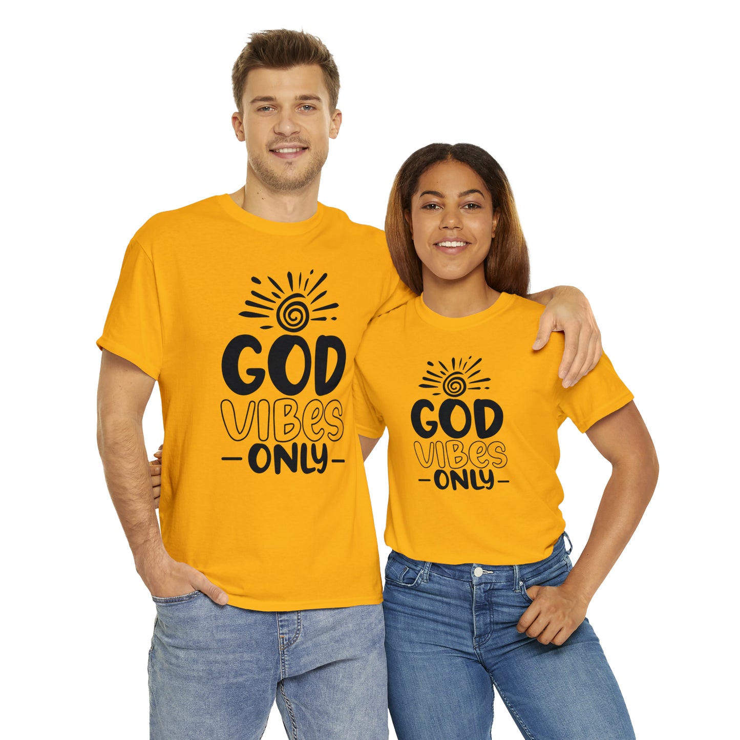 God Vibes Only  Unisex Tee