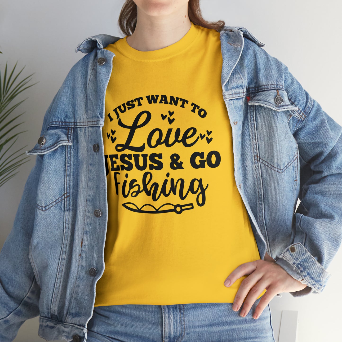 I Just Want To Love Jesus & Go Fishing  Unisex Tee