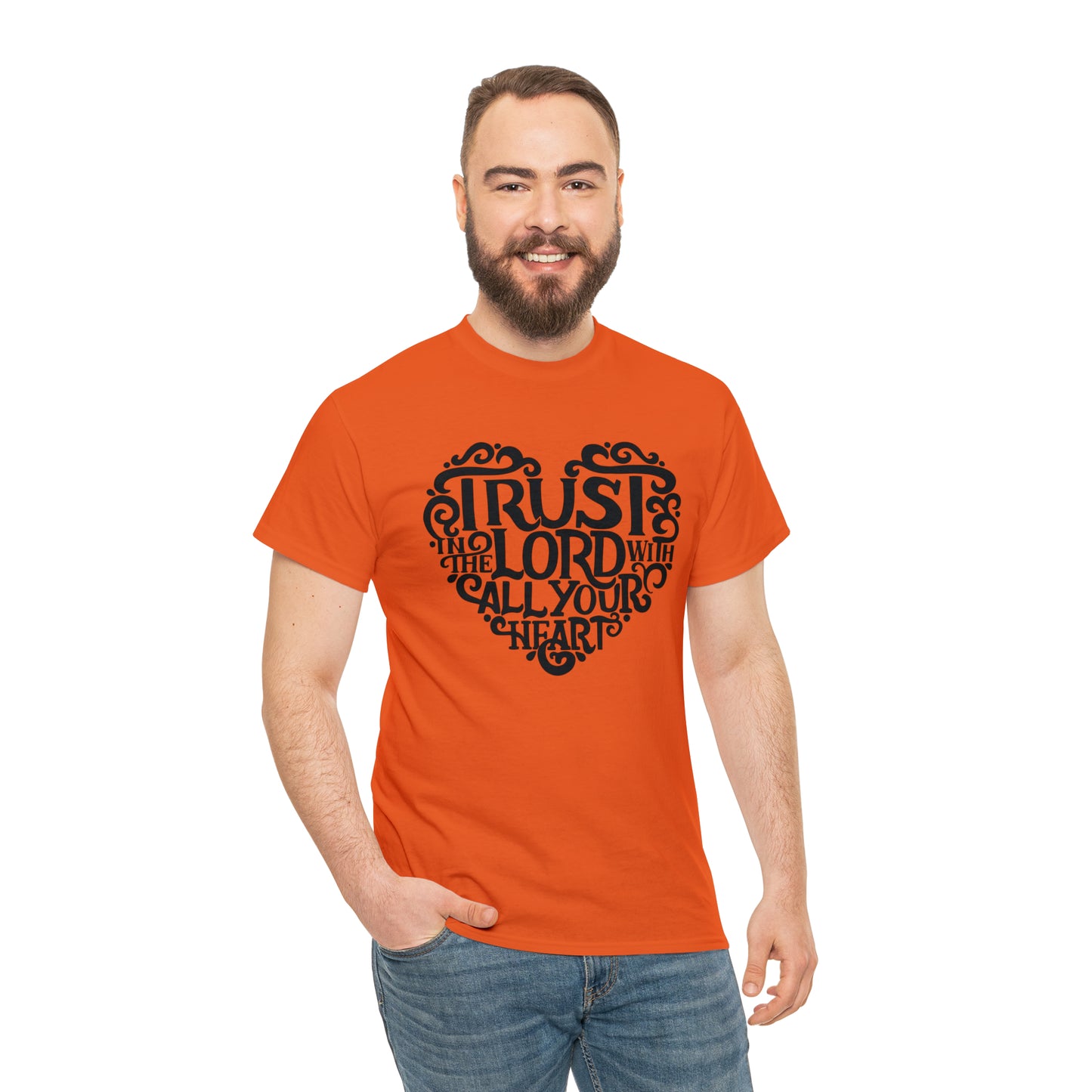 Trust Lord With All Your Heart Unisex Tee