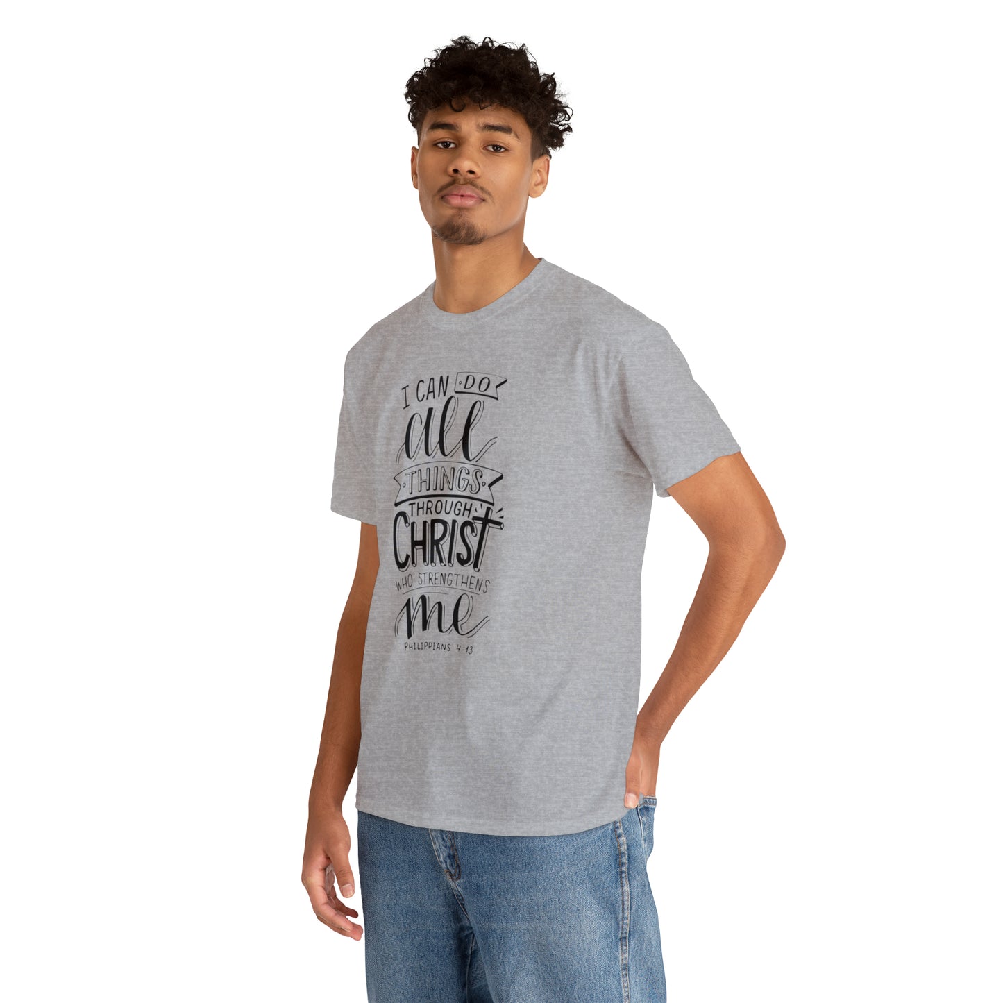 I Can Do All Things Through Christ  Unisex Tee