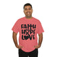 Faith Hope Love Unisex Tee