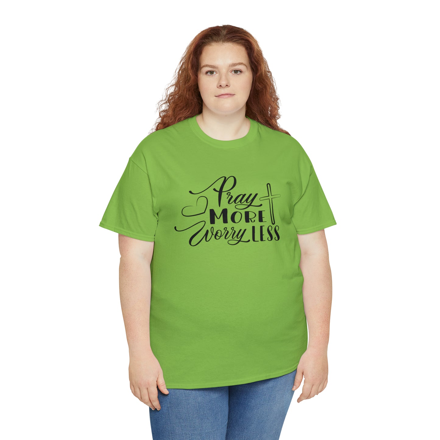 Pray More Worry Less Unisex Tee