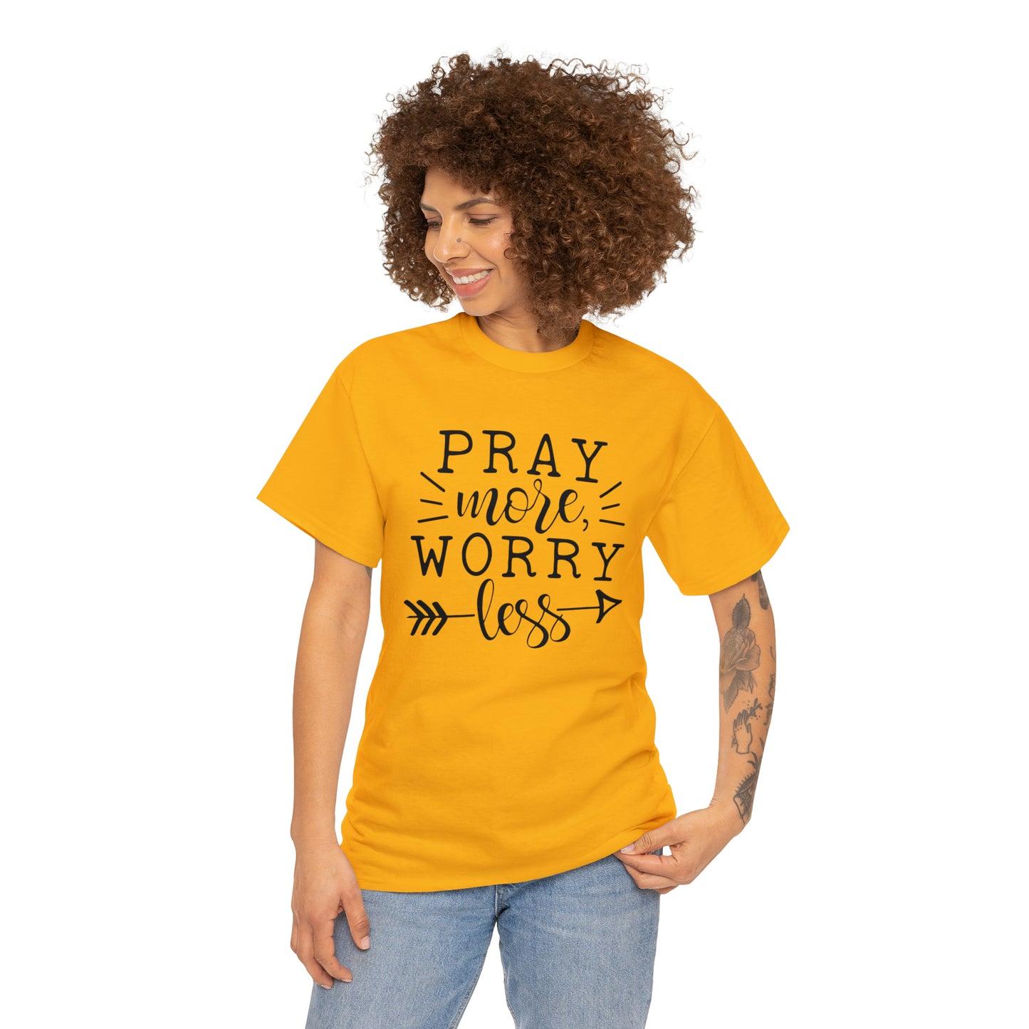 Pray More Worry Less Unisex Tee