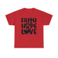 Faith Hope Love Unisex Tee