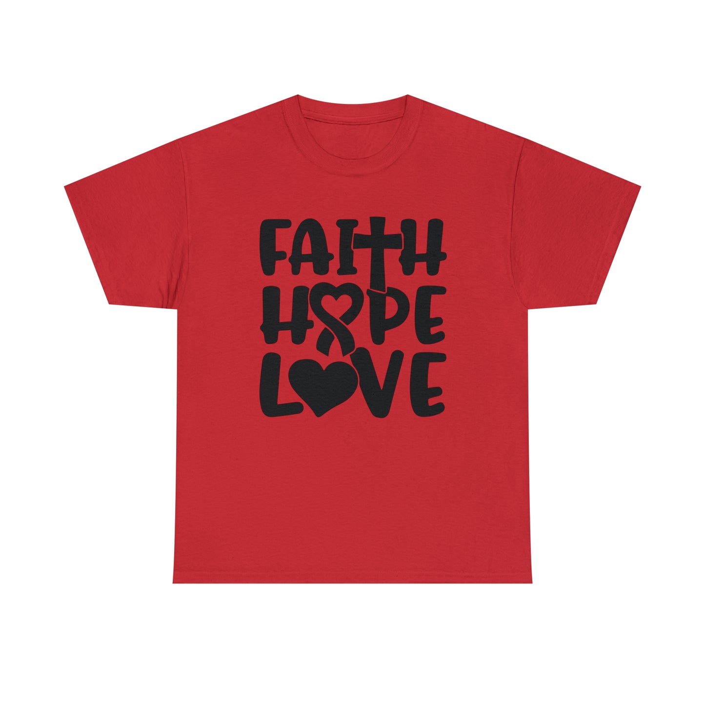 Faith Hope Love Unisex Tee
