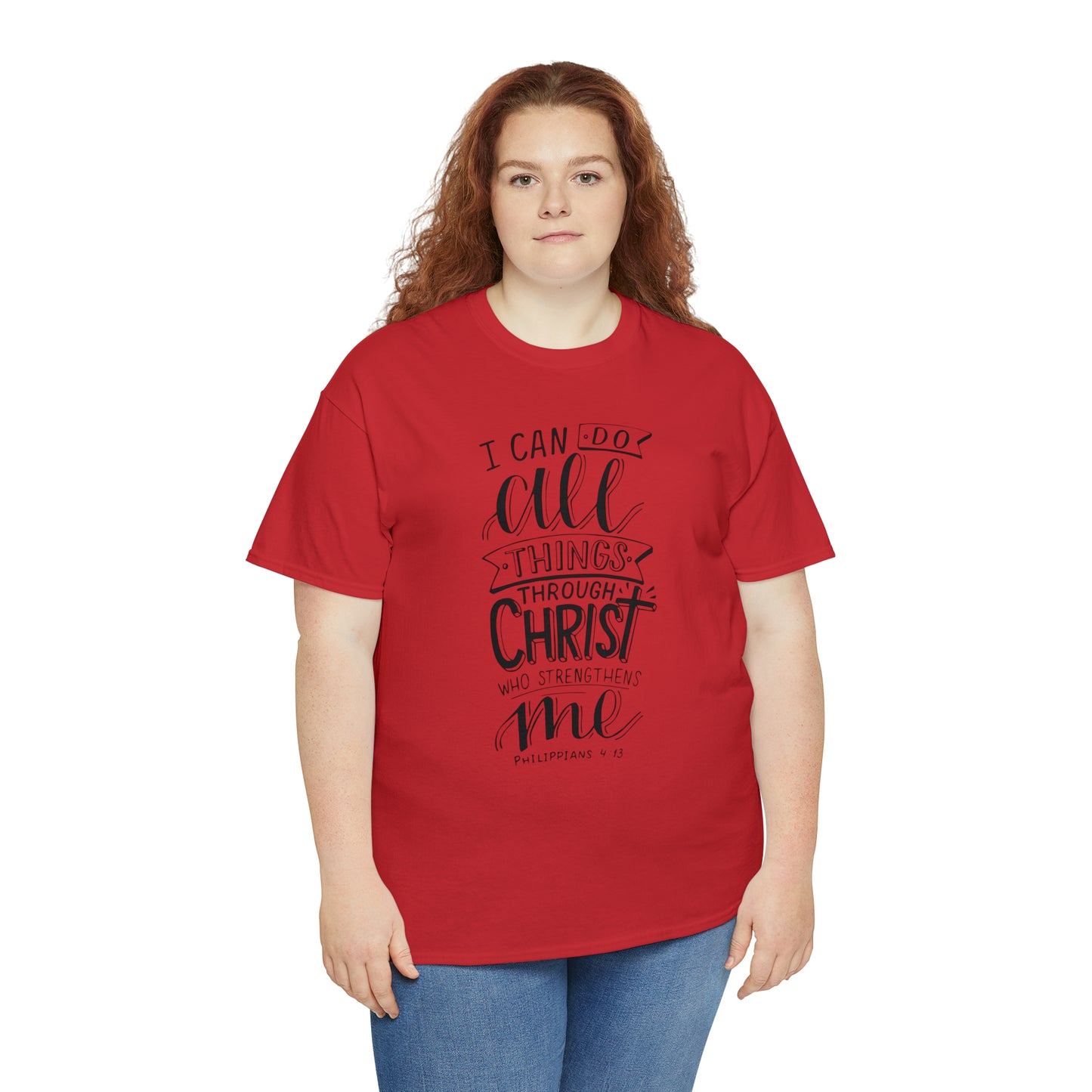 I Can Do All Things Through Christ  Unisex Tee