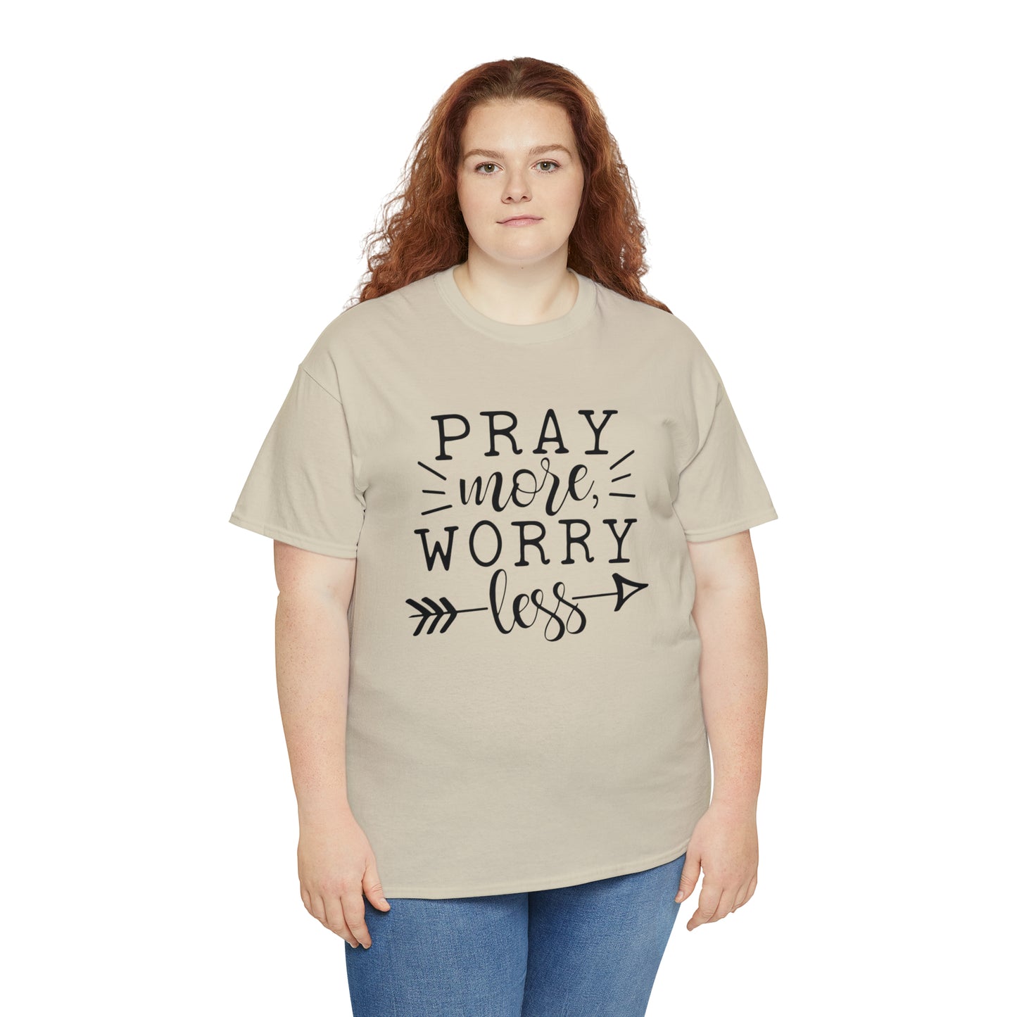 Pray More Worry Less Unisex Tee