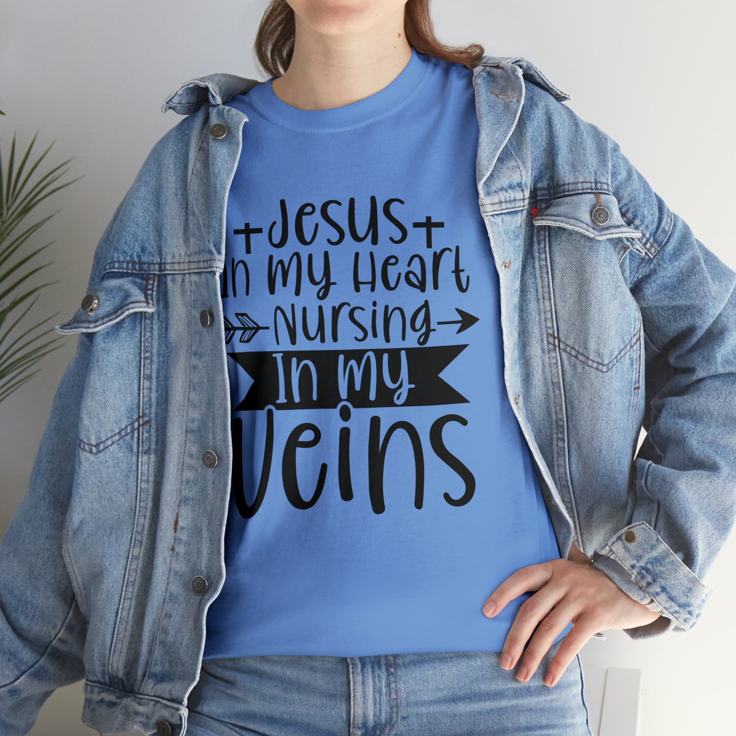 Jesus In My Heart Nursing In My Vein Unisex Tee