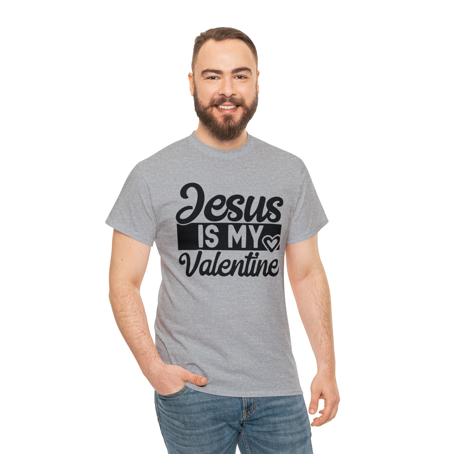 Jesus Is My Valentine Unisex Tee