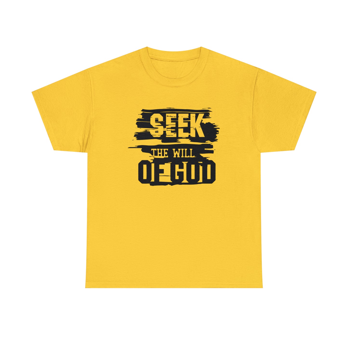 Seek The Will Of God Unisex Tee