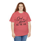 God Is Good All The Time Unisex Tee