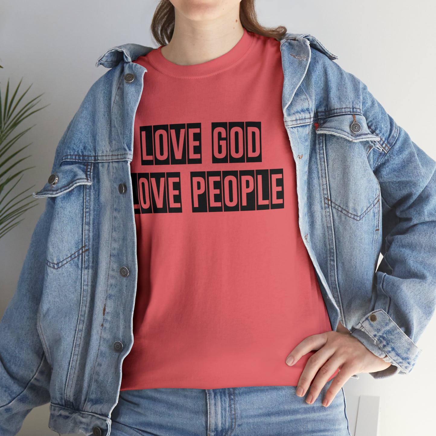 Love God Love People  Unisex Tee