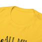 All My Hope Is In Jesus Unisex Tee
