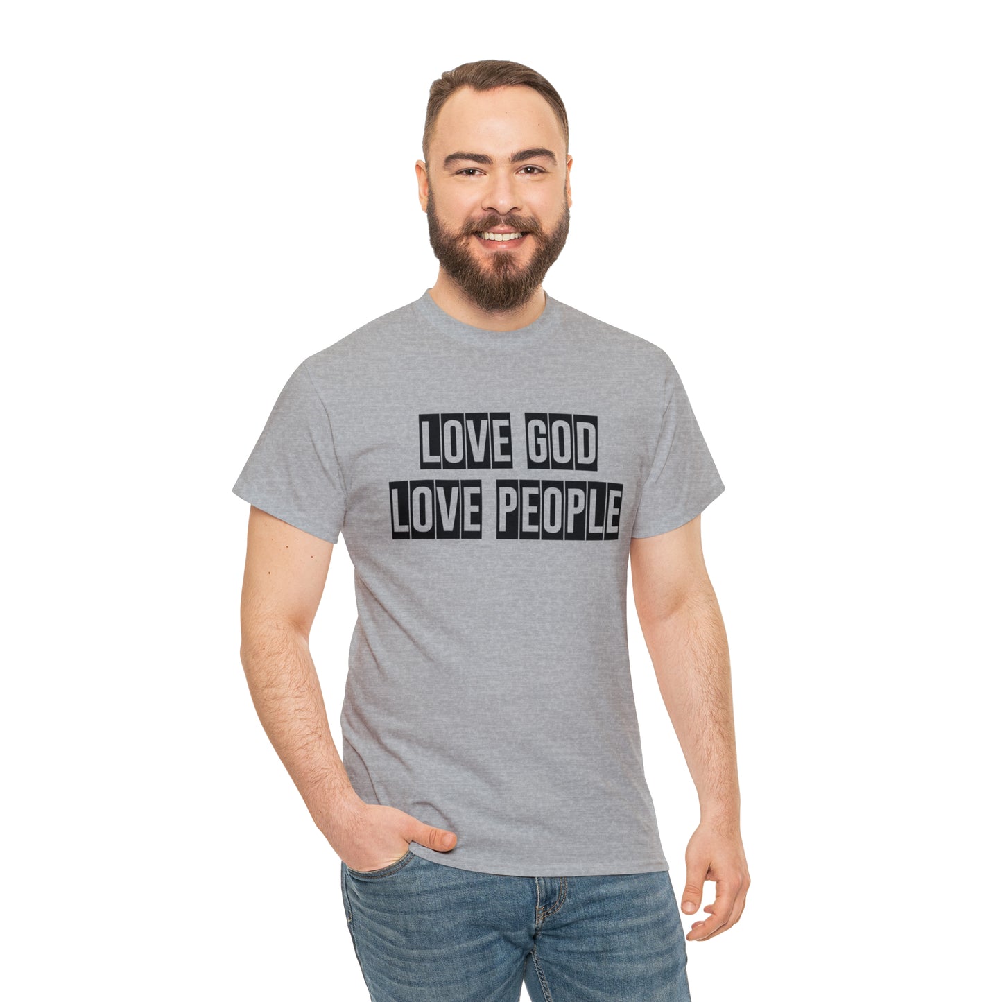Love God Love People  Unisex Tee