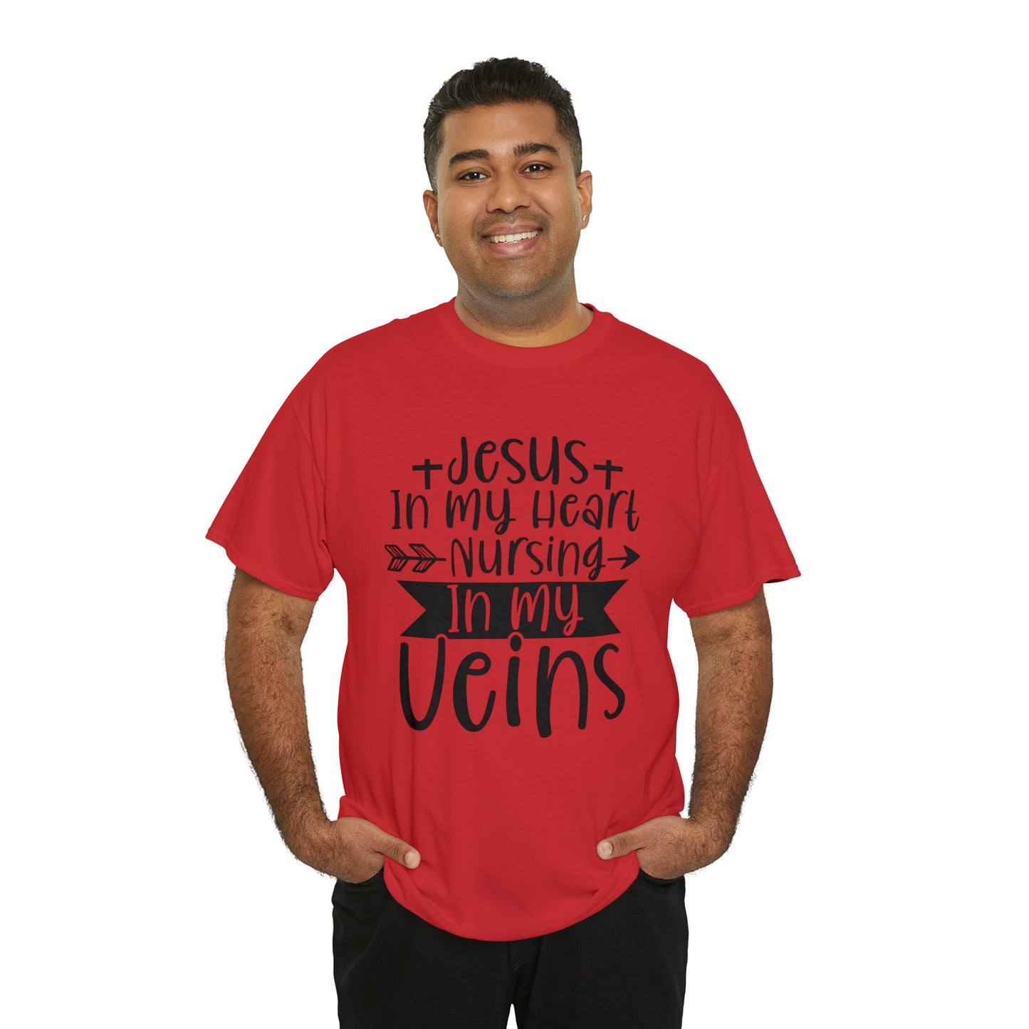 Jesus In My Heart Nursing In My Vein Unisex Tee
