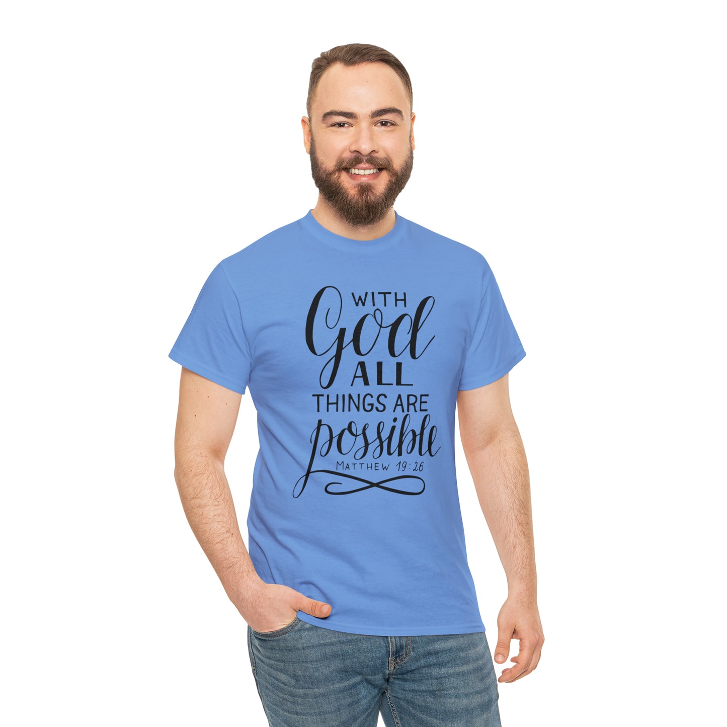 With God All Things Are Possible  Unisex Tee