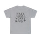 Pray More Worry Less Unisex Tee