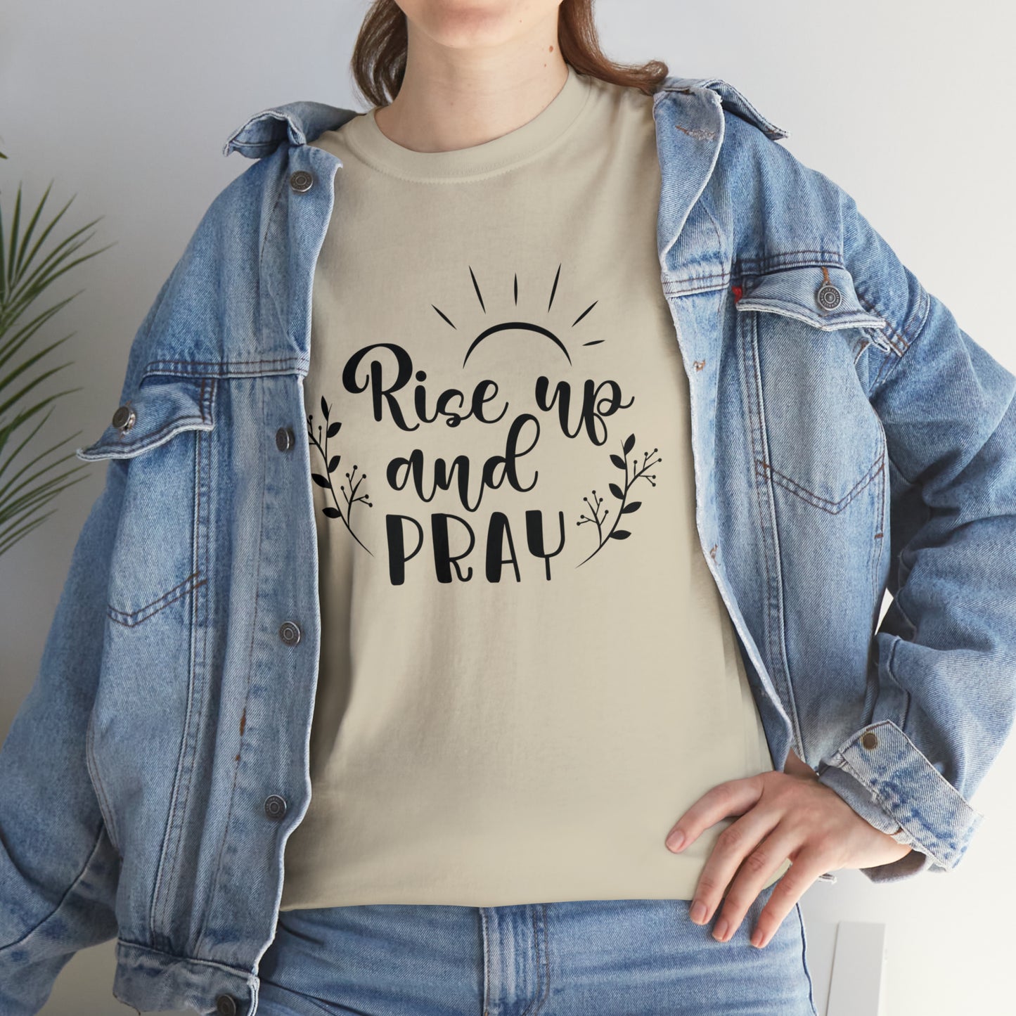 Rise Up & Pray  Unisex Tee
