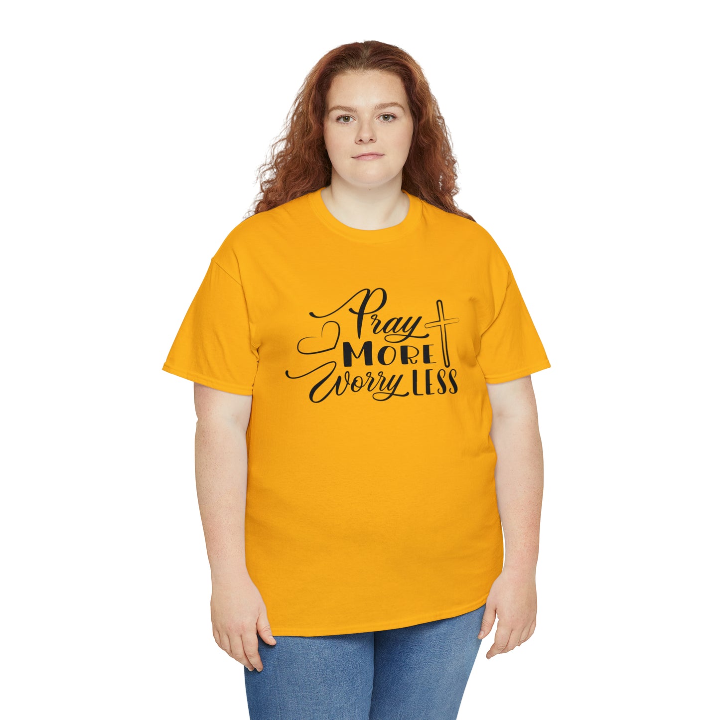 Pray More Worry Less Unisex Tee