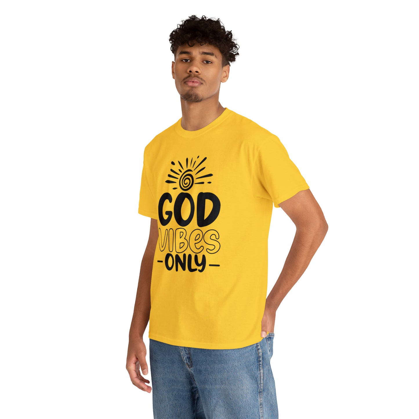 God Vibes Only  Unisex Tee