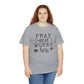 Pray More Worry Less Unisex Tee