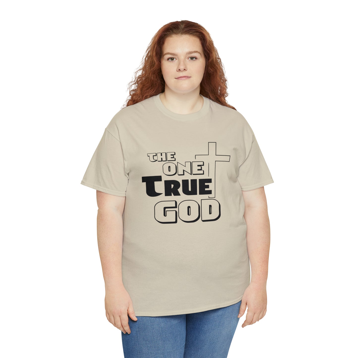 The One True God  Unisex Tee