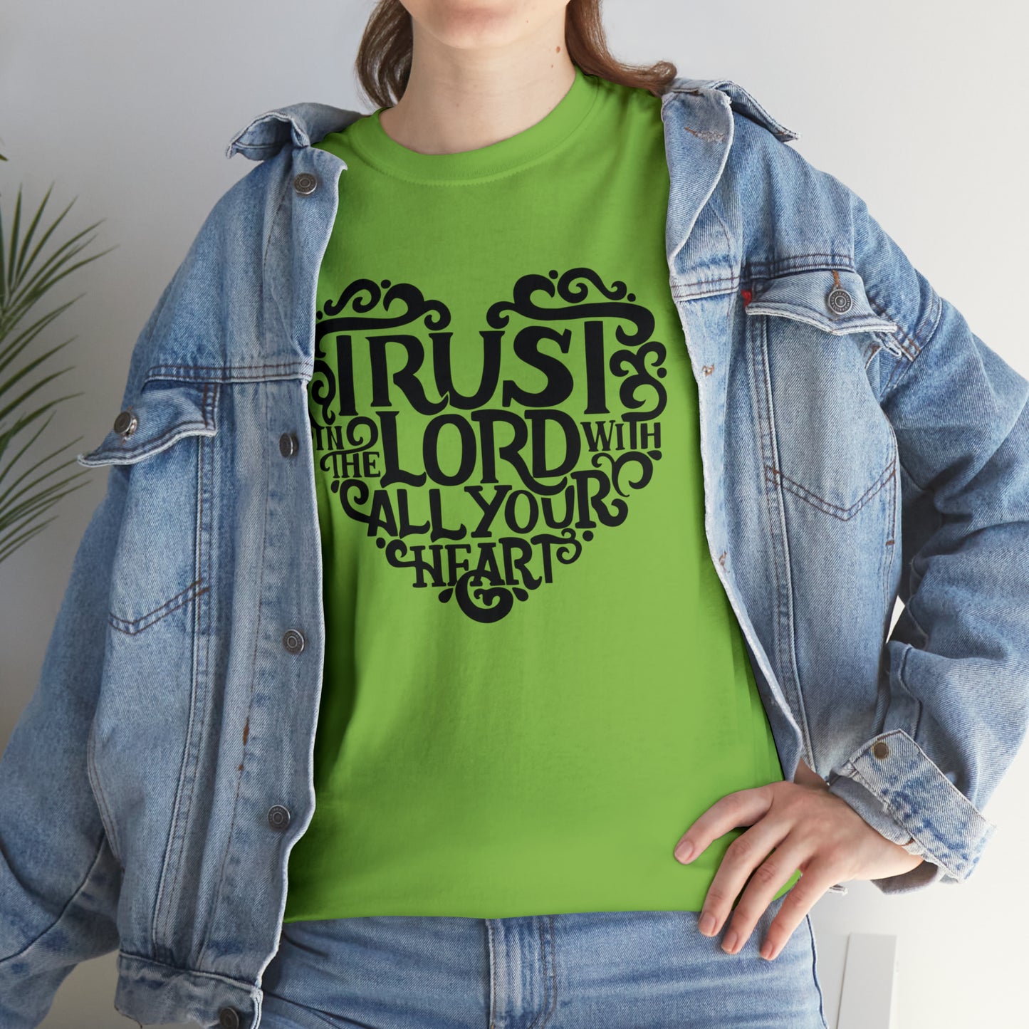 Trust Lord With All Your Heart Unisex Tee